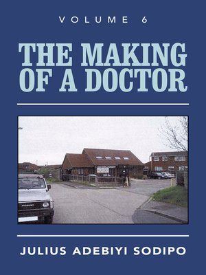 cover image of The Making of a Doctor